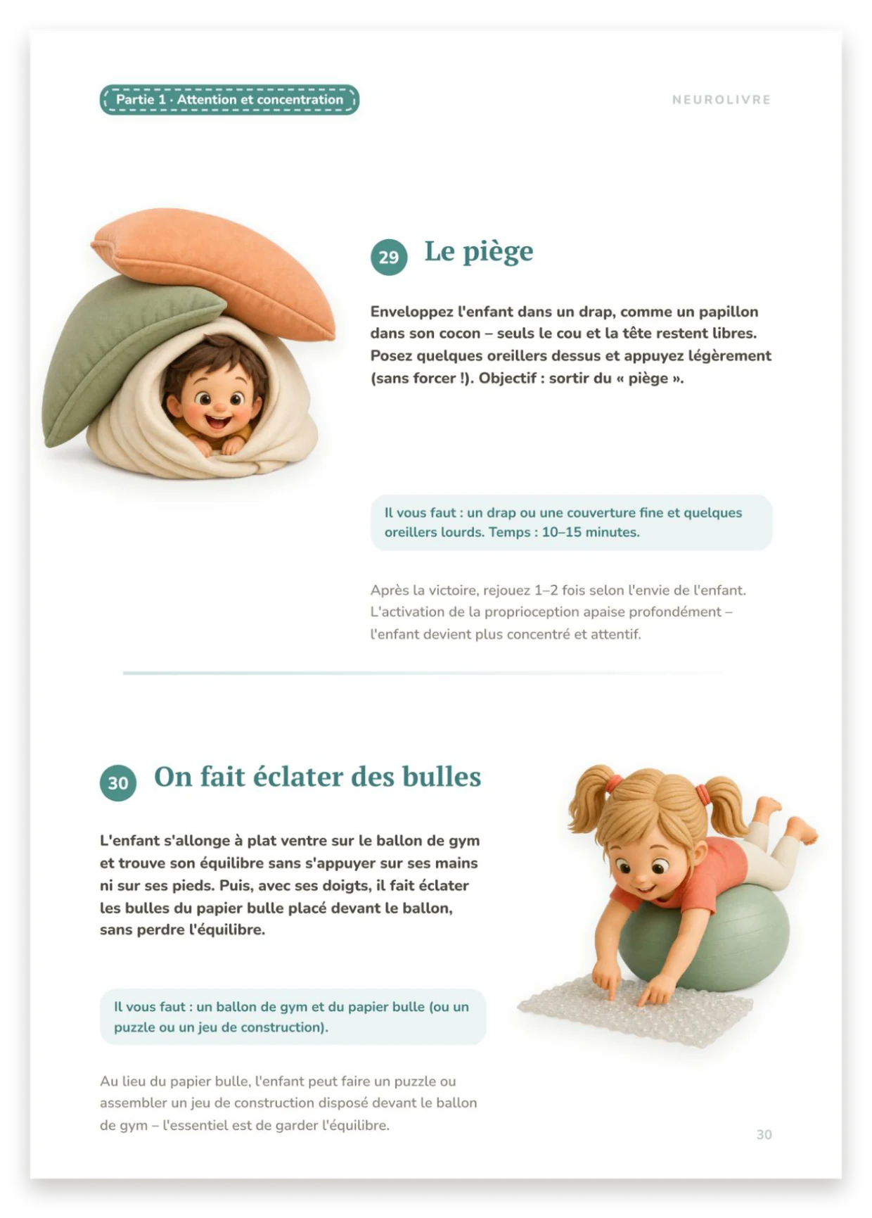 Le piège et On éclate les bulles